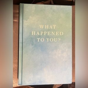 WHAT HAPPENED TO YOU? 
BRUCE D. PERRY M.D Ph.D. And OPRAH WINFREY